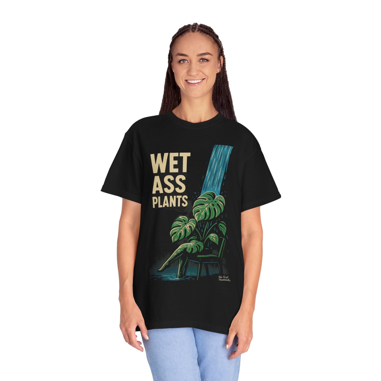 Wet Ass Plants T-Shirt — Funny Plant Lover Tee with Waterfall Monstera Design