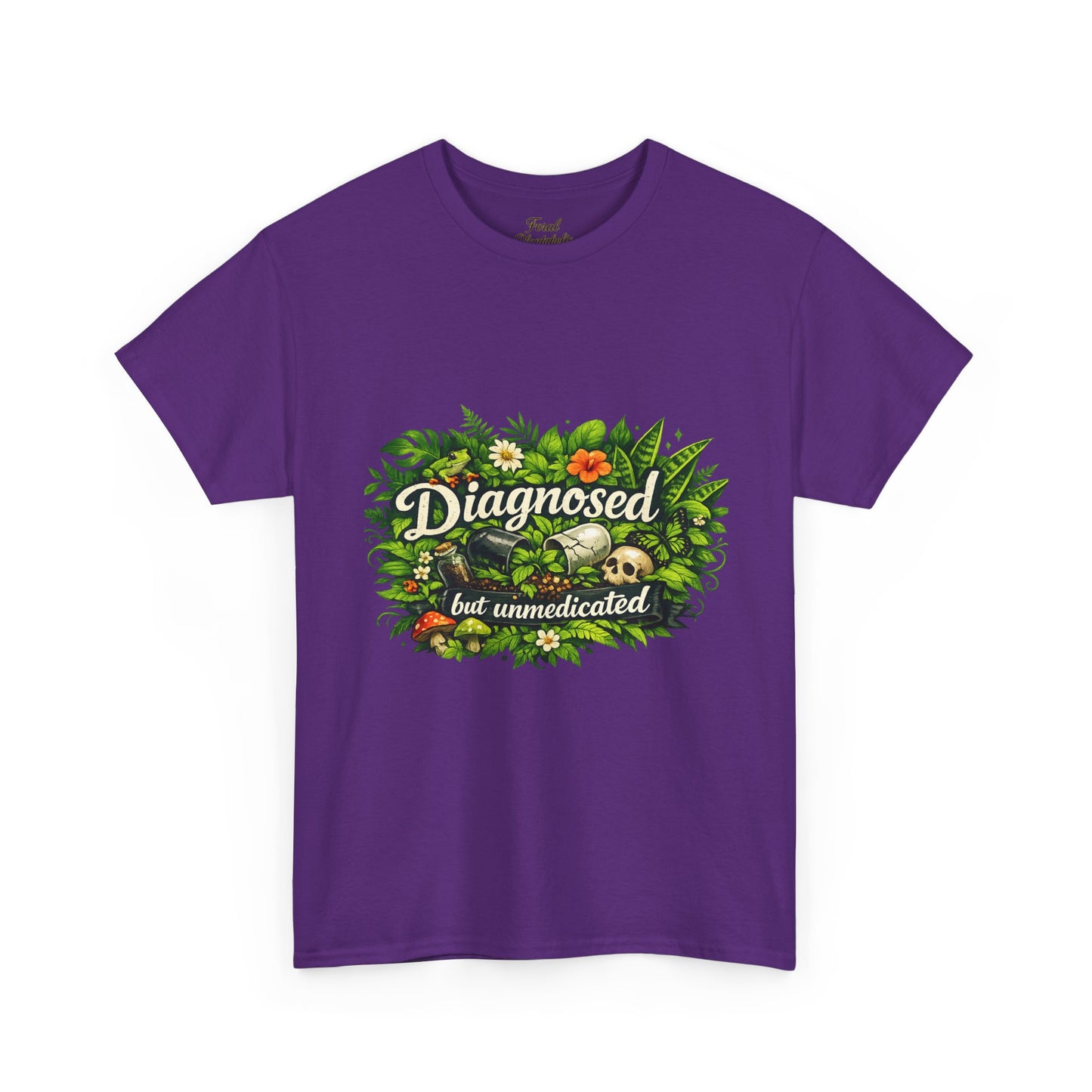 T-Shirt — "Diagnosed but Unmedicated" Floral Mental Health Awareness Tee