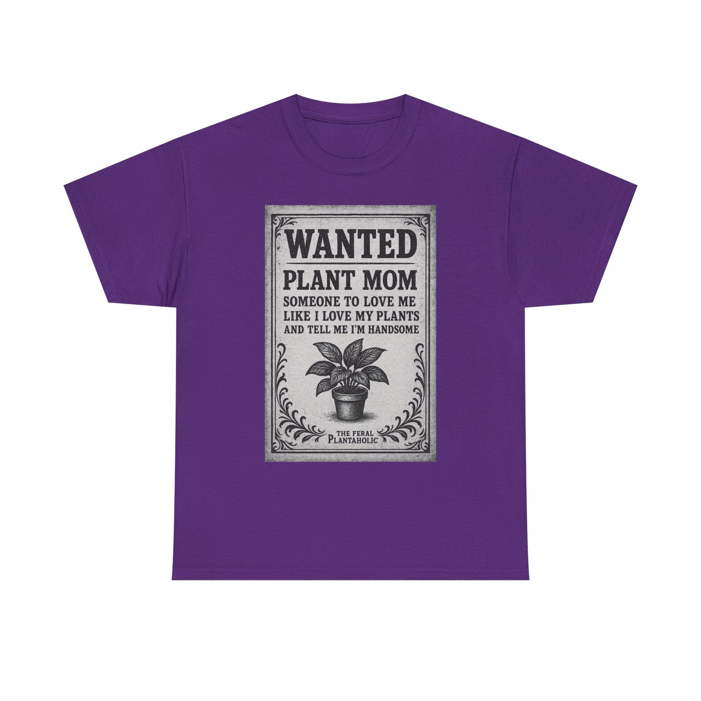 Wanted Plant Mom Unisex Heavy Cotton Tee, Plant Lover Gift, Gardening Shirt, Botanical Humor Tee, Houseplant Mom Apparel