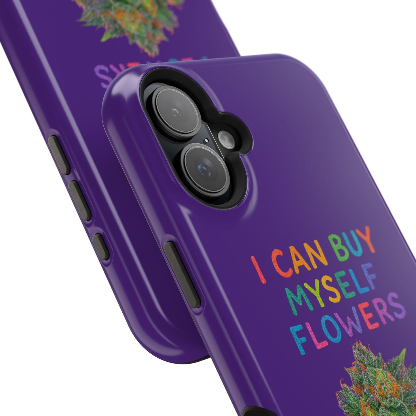 Impact-Resistant Phone Case — "I Can Buy Myself Flowers" Colorful Floral Statement