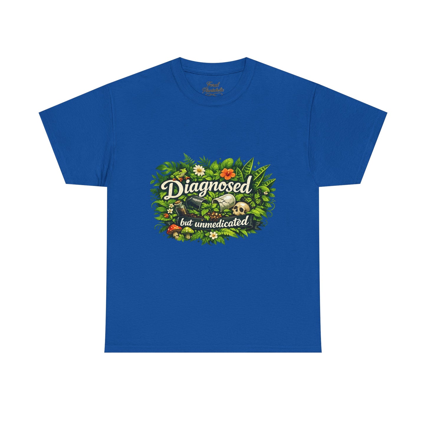 T-Shirt — "Diagnosed but Unmedicated" Floral Mental Health Awareness Tee