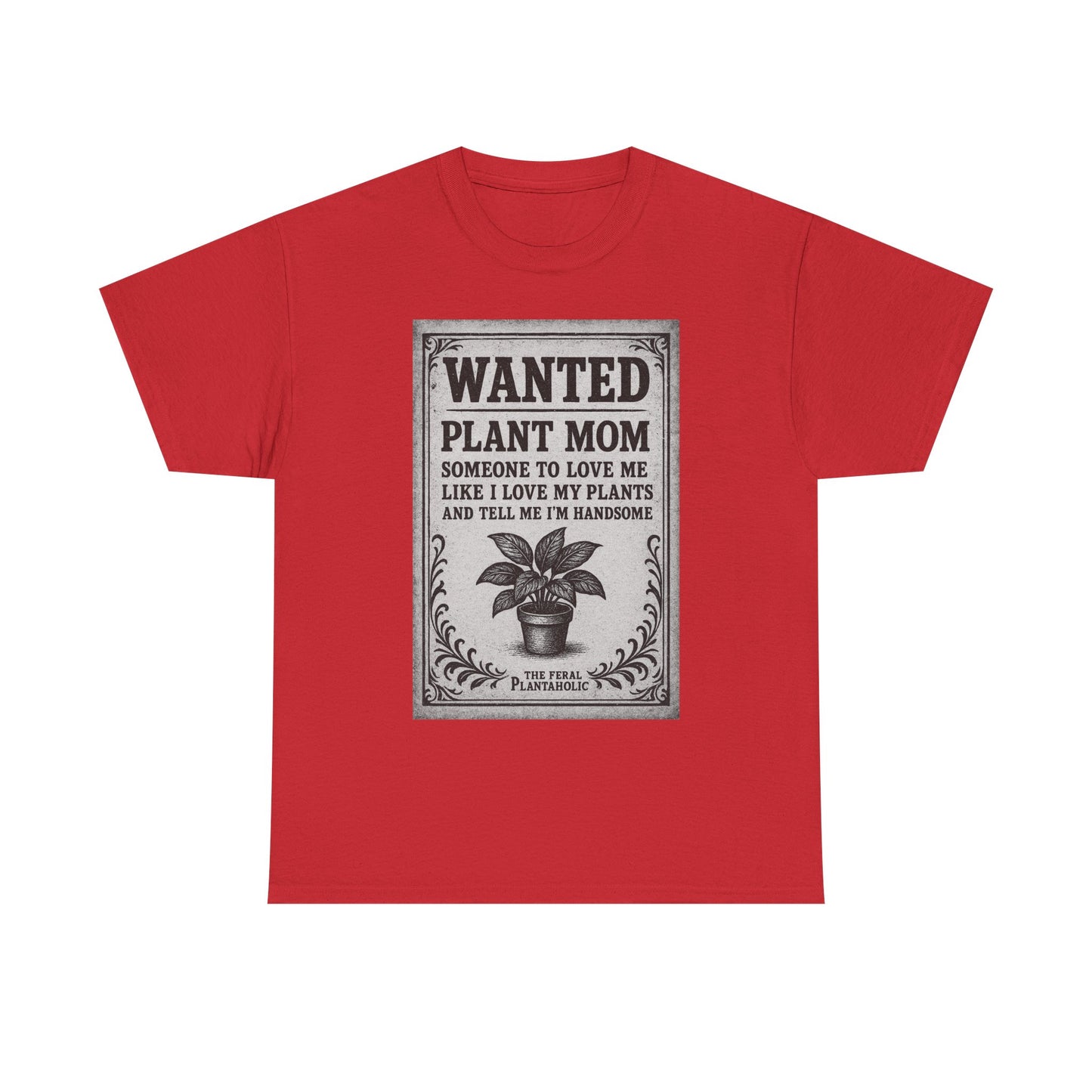 Wanted Plant Mom Unisex Heavy Cotton Tee, Plant Lover Gift, Gardening Shirt, Botanical Humor Tee, Houseplant Mom Apparel