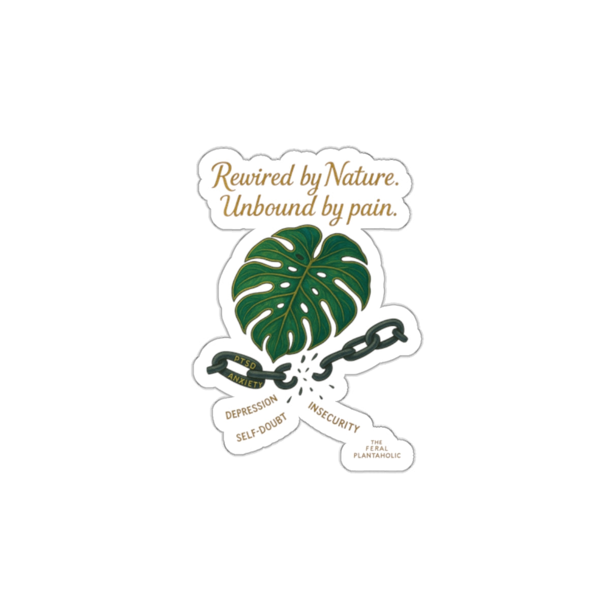 Rewired by Nature Die-Cut Stickers - Empowering Design for Mindfulness and Self-Discovery