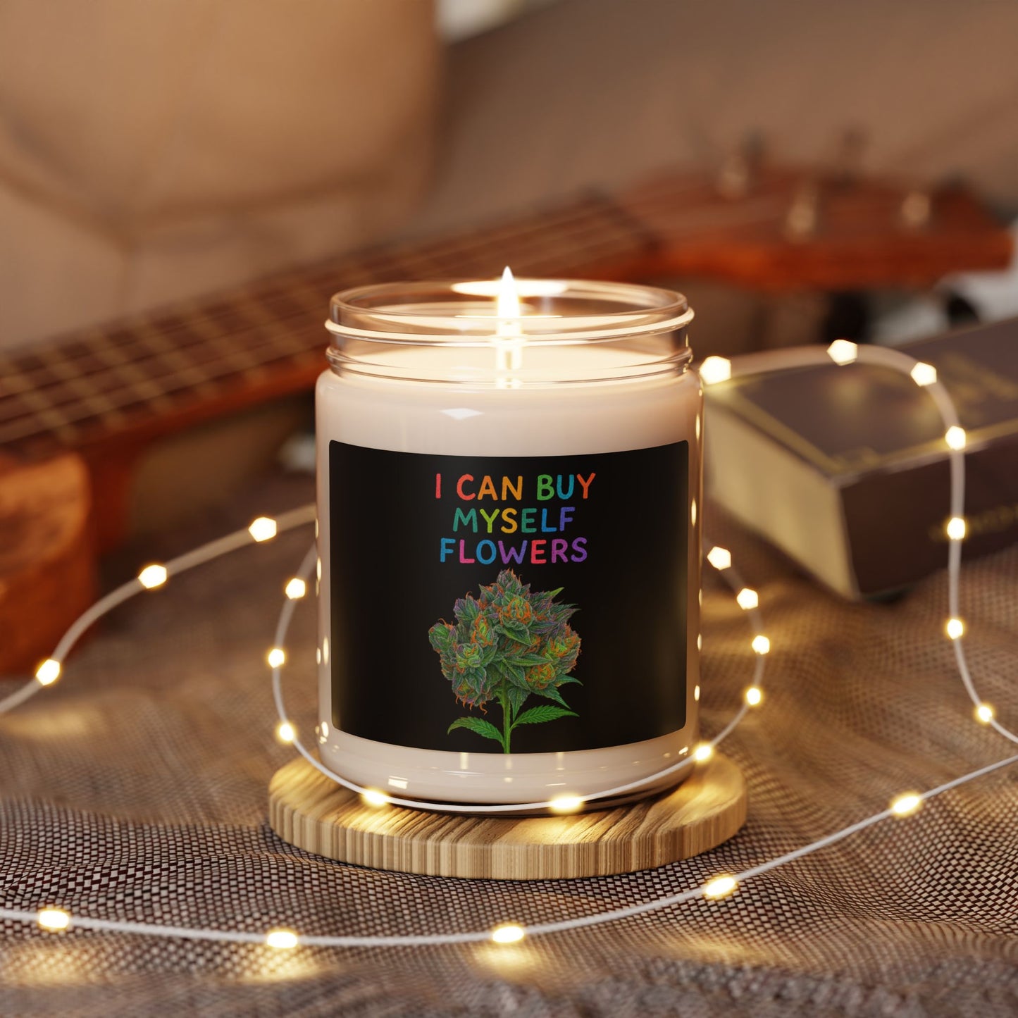 Scented Soy Candle — "I Can Buy Myself Flowers" Floral Soy Candle, 9oz