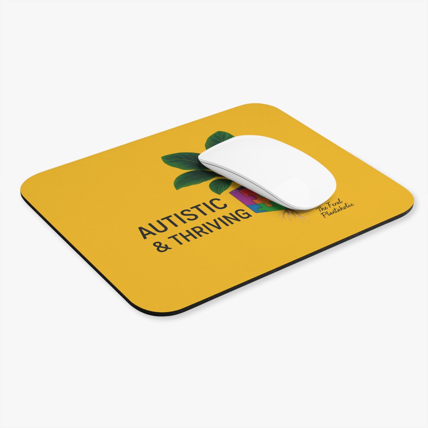 Autistic & Thriving Mouse Pad | Positive Vibes, Desk Accessory, Gift for Neurodiversity Awareness, Office Decor, Unique Student Gift