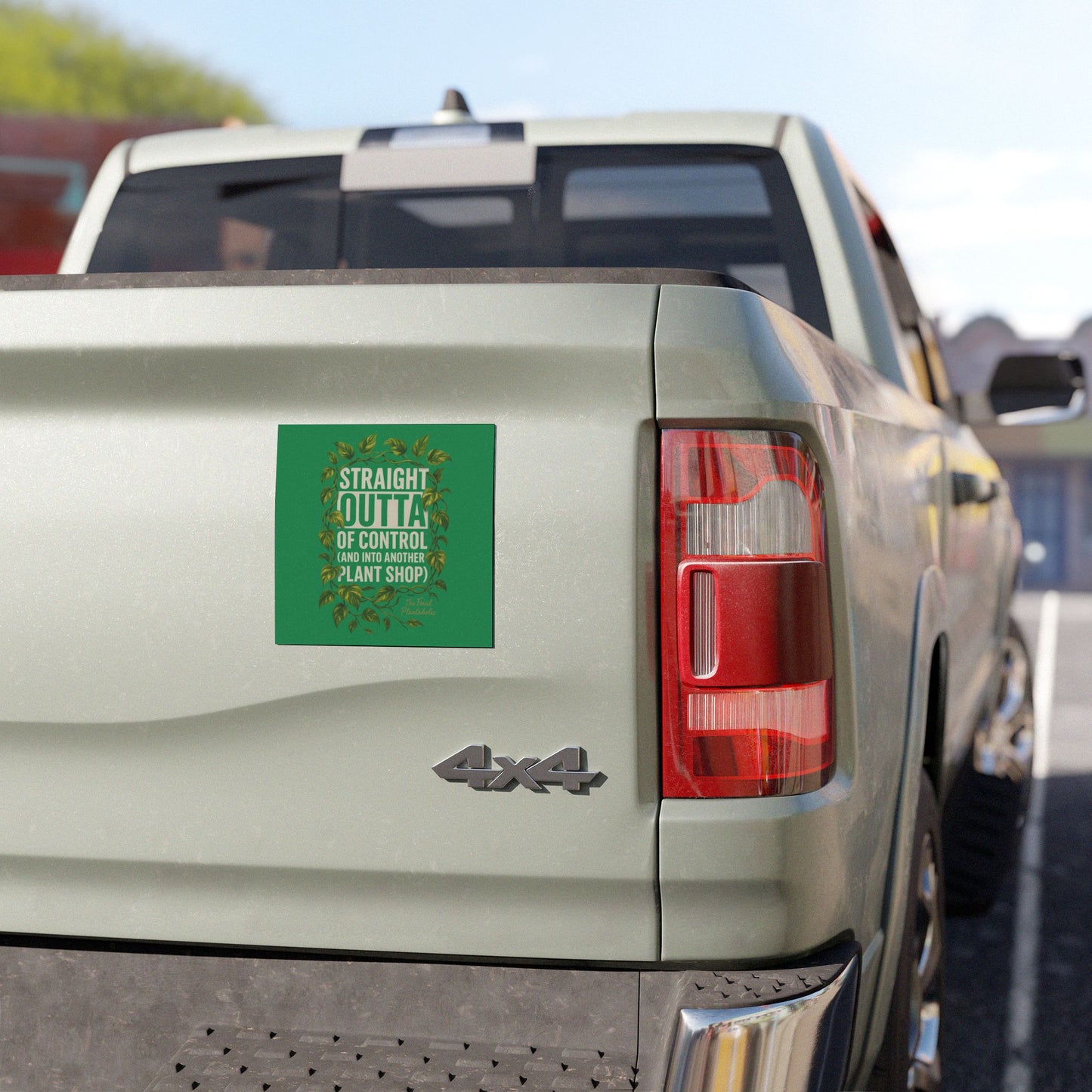 Plant Lover Car Magnet - "Straight Outta Control (and into another plant shop)"