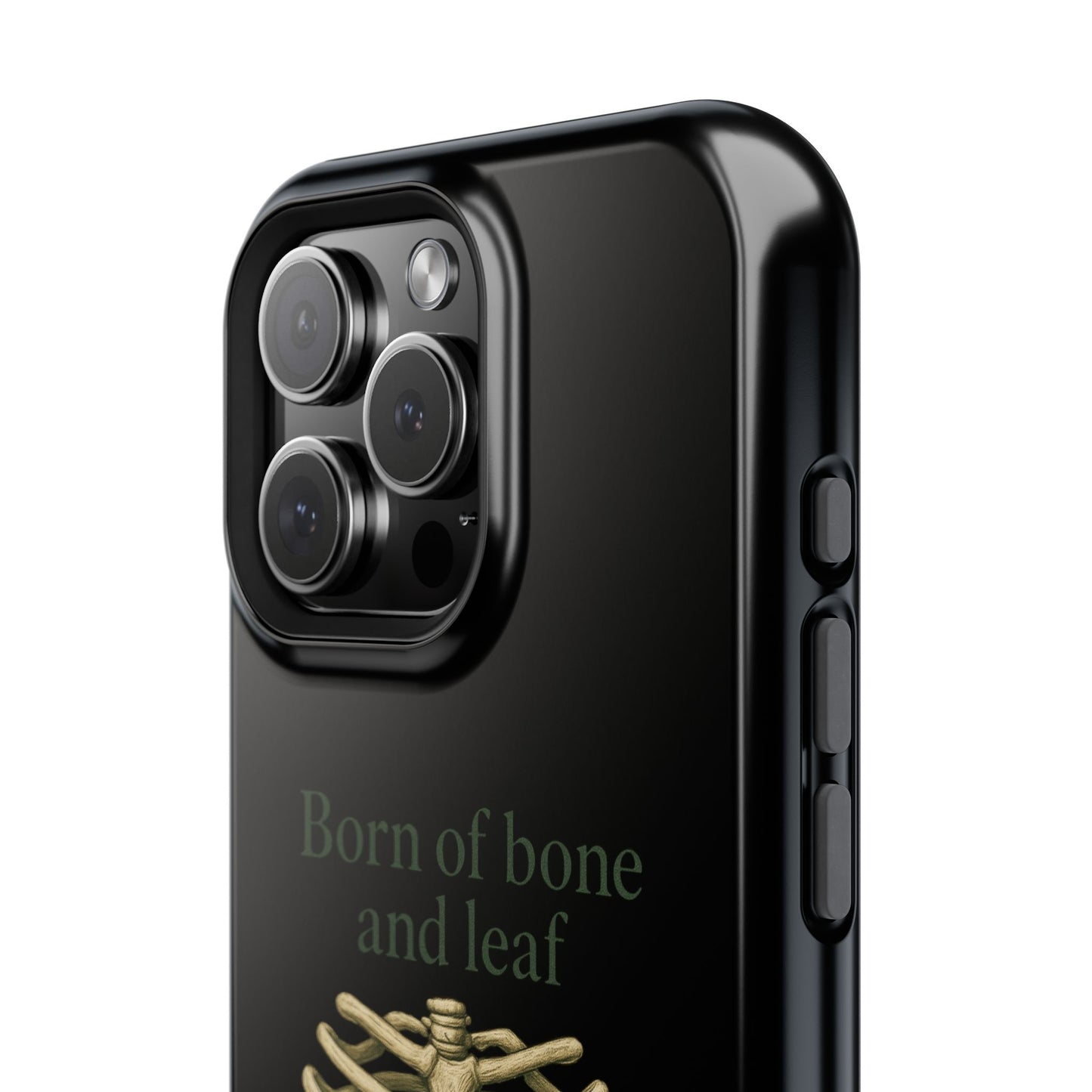 Born of Bone and Leaf Phone Case — Impact-Resistant iPhone Cover