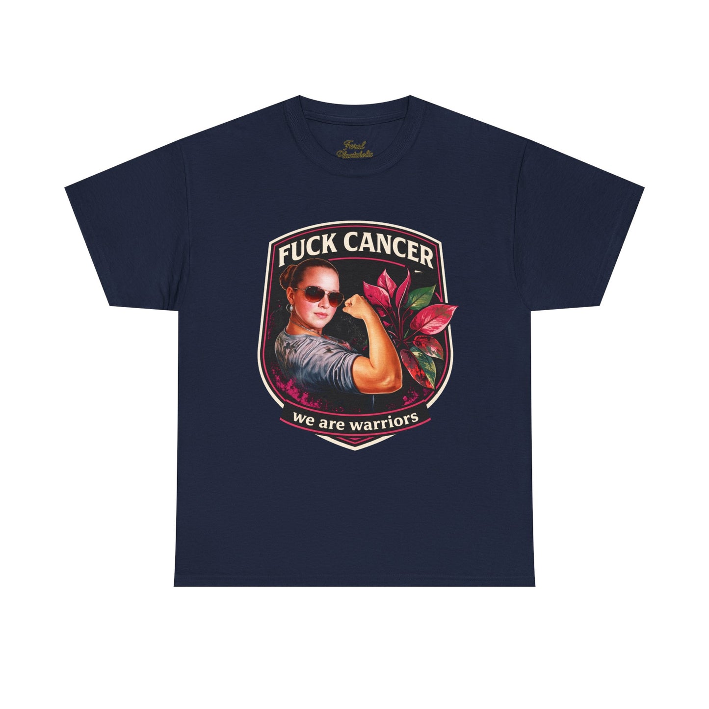 Fuck Cancer Warrior T-Shirt — We Are Warriors Breast Cancer Support Tee