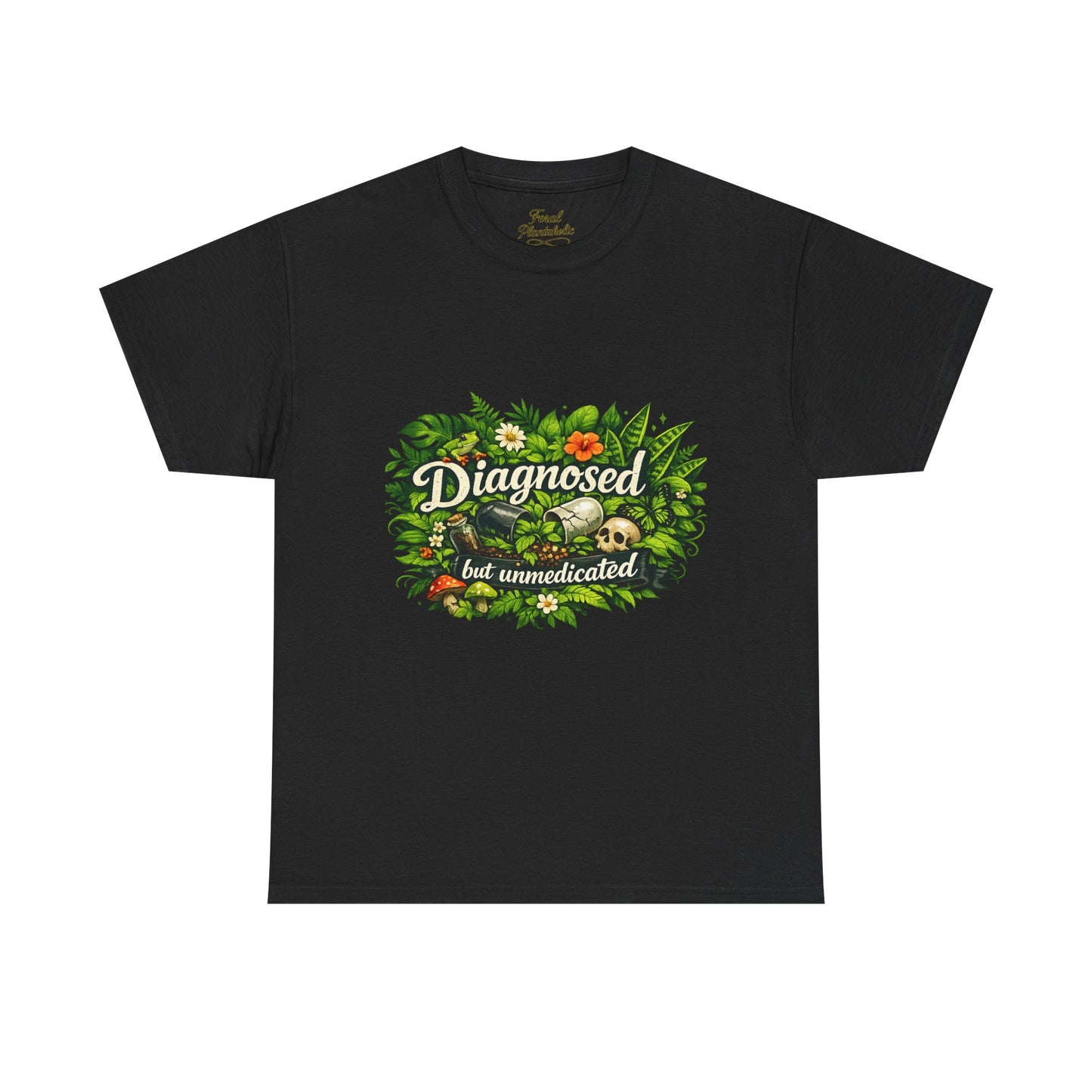 T-Shirt — "Diagnosed but Unmedicated" Floral Mental Health Awareness Tee