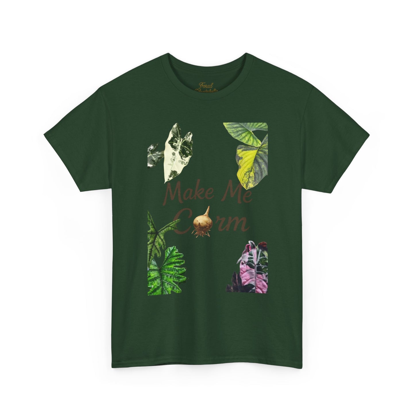 Make Me Corm Tee — Floral Graphic Cotton T‑Shirt