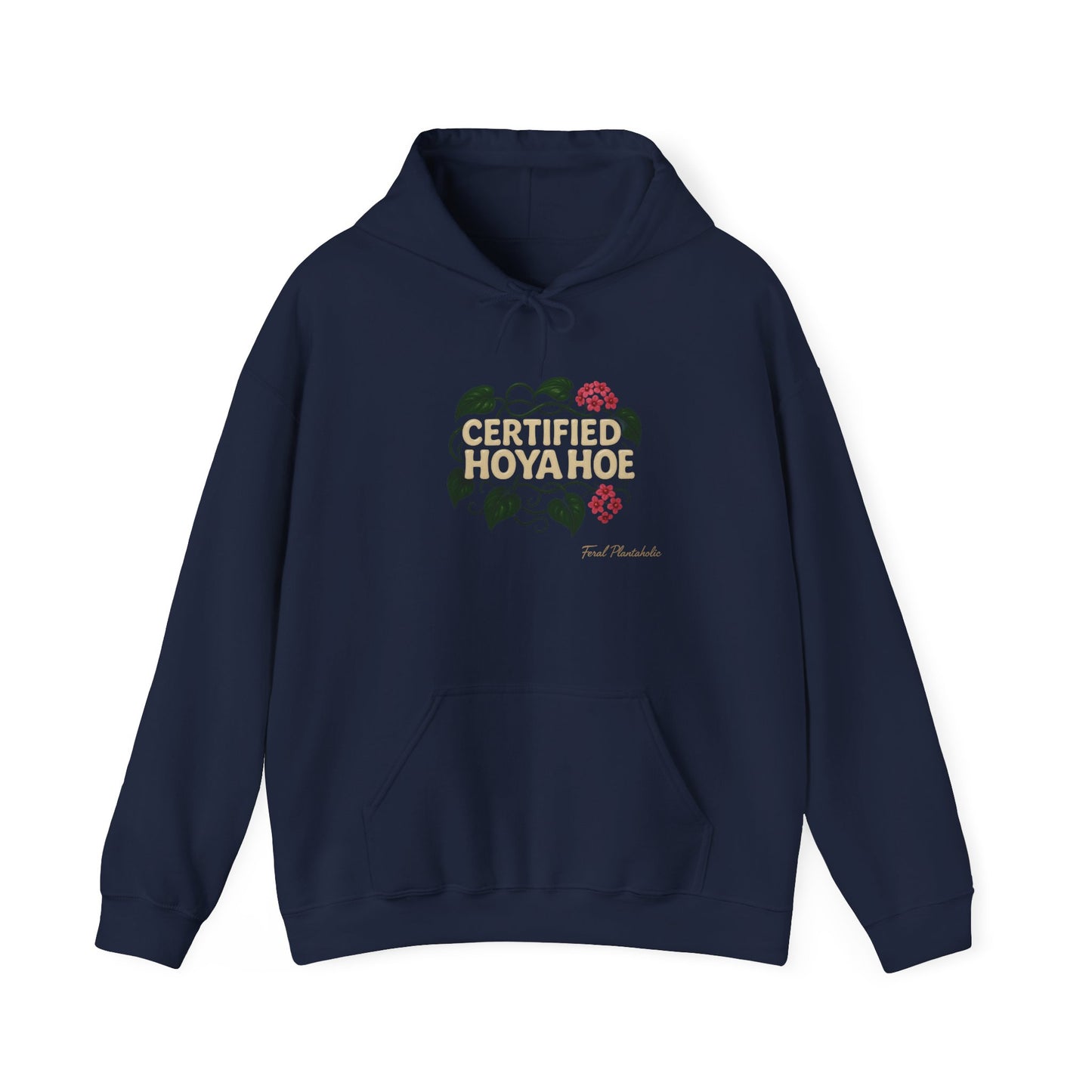 Certified Hoya Hoe Hoodie, Cute Plant Lover Sweatshirt, Gardening Gift, Cozy Unisex Sweater, Nature Lover Apparel
