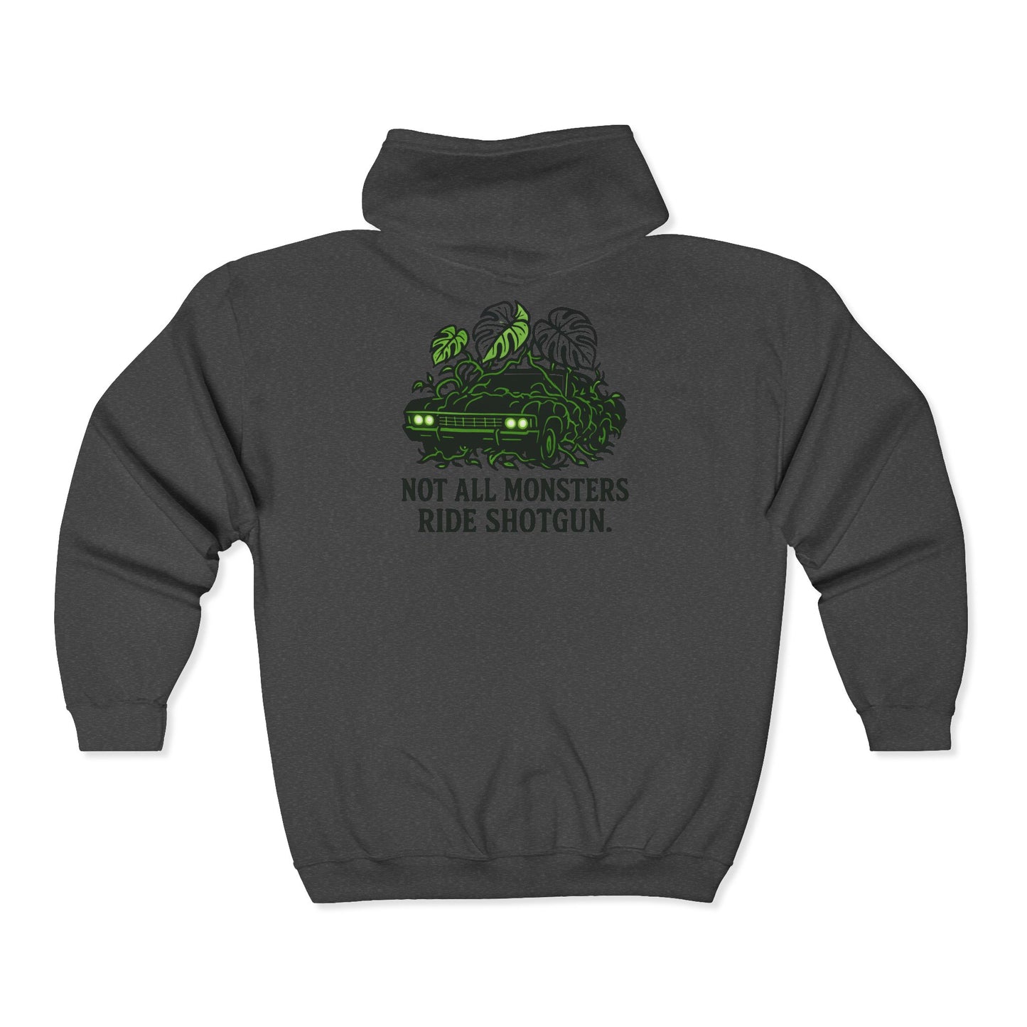 Monster Impala Zip Hoodie - "Not All Monsters Ride Shotgun" Graphic Full-Zip Sweatshirt