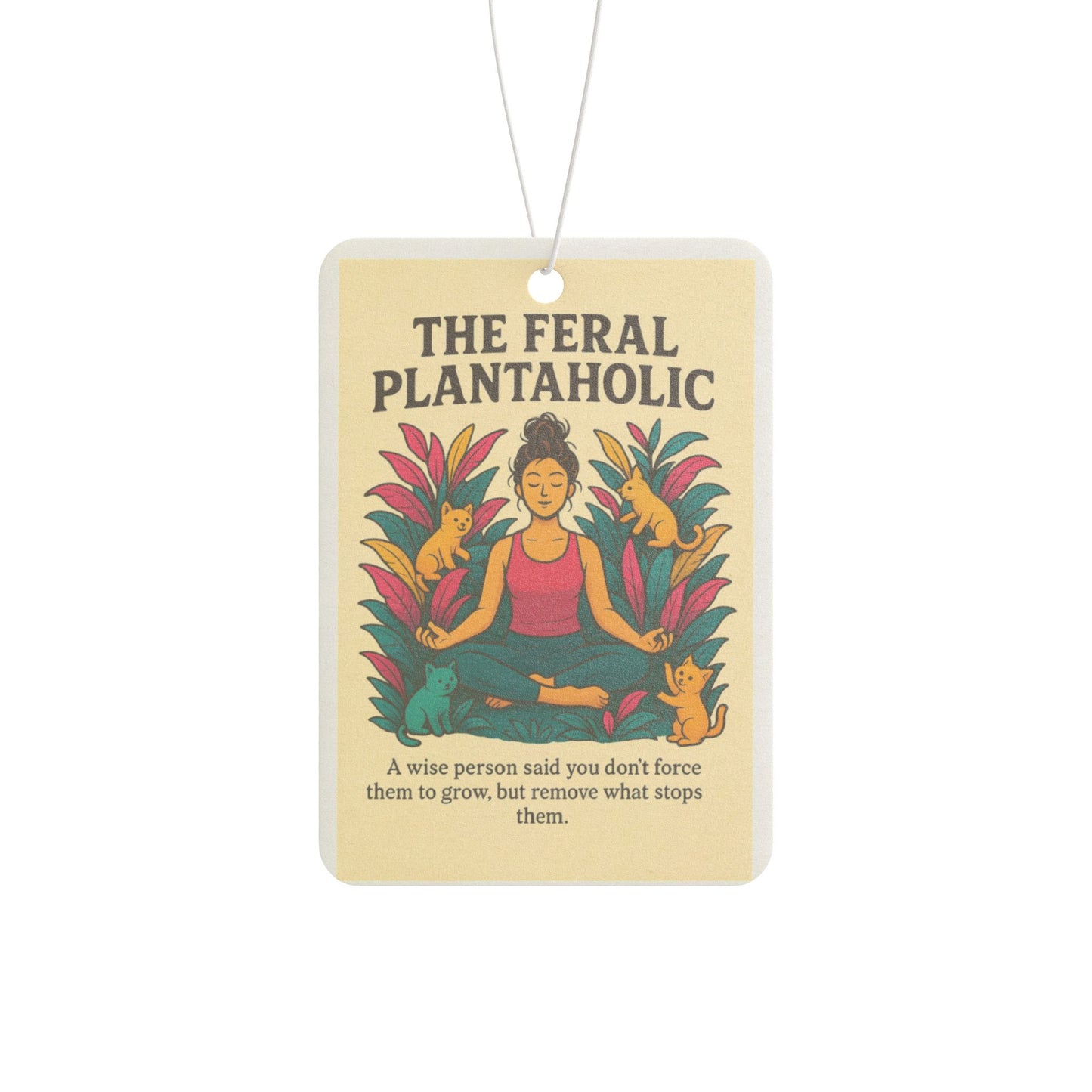 Feral Plantaholic Car Air Freshener | Cute Botanical Decor, Gift for Plant Lovers, Home Freshener, Car Fragrance, Eco-Friendly Aromatherapy