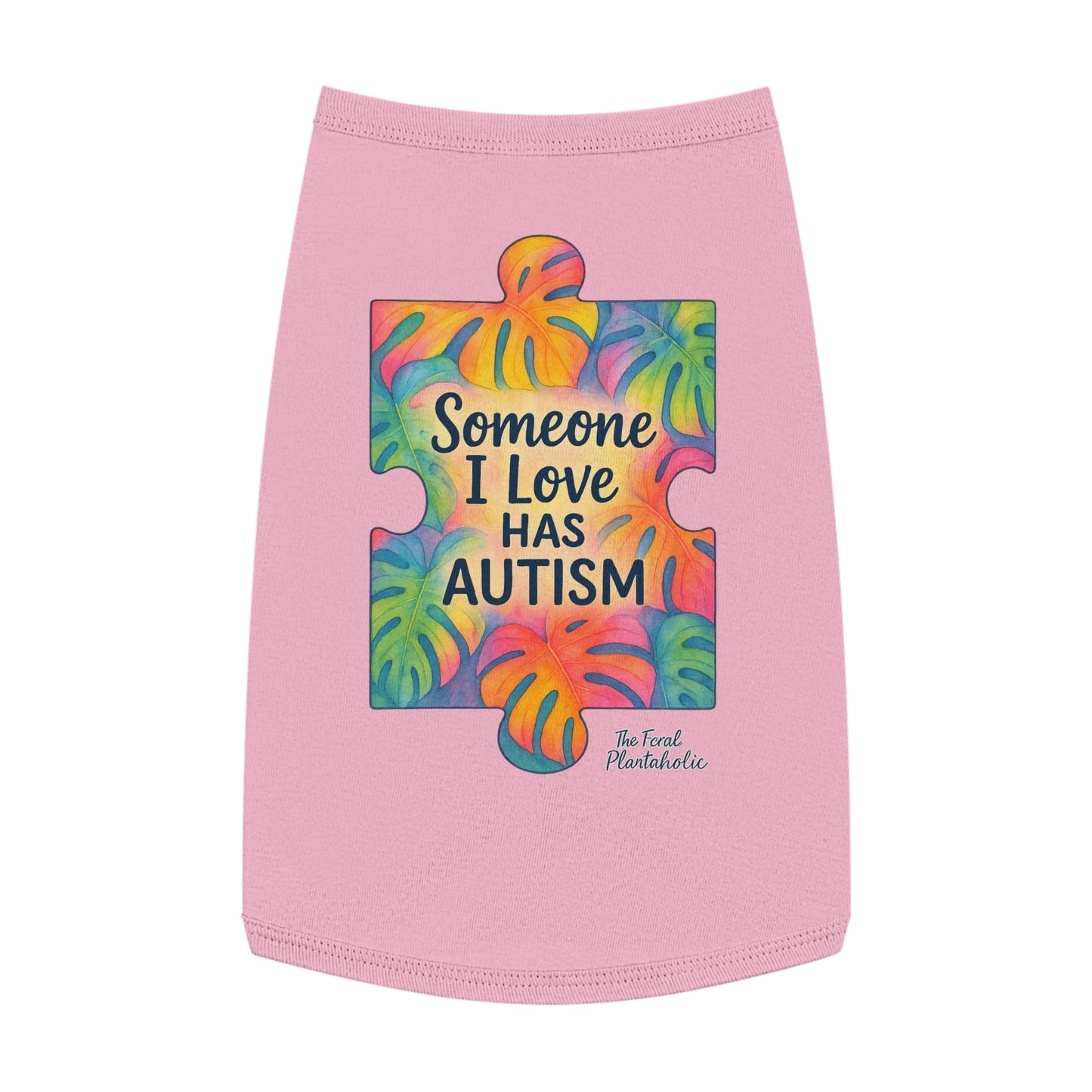 Pet Tank Top — "Someone I Love Has Autism" Puzzle Piece Awareness Dog Shirt