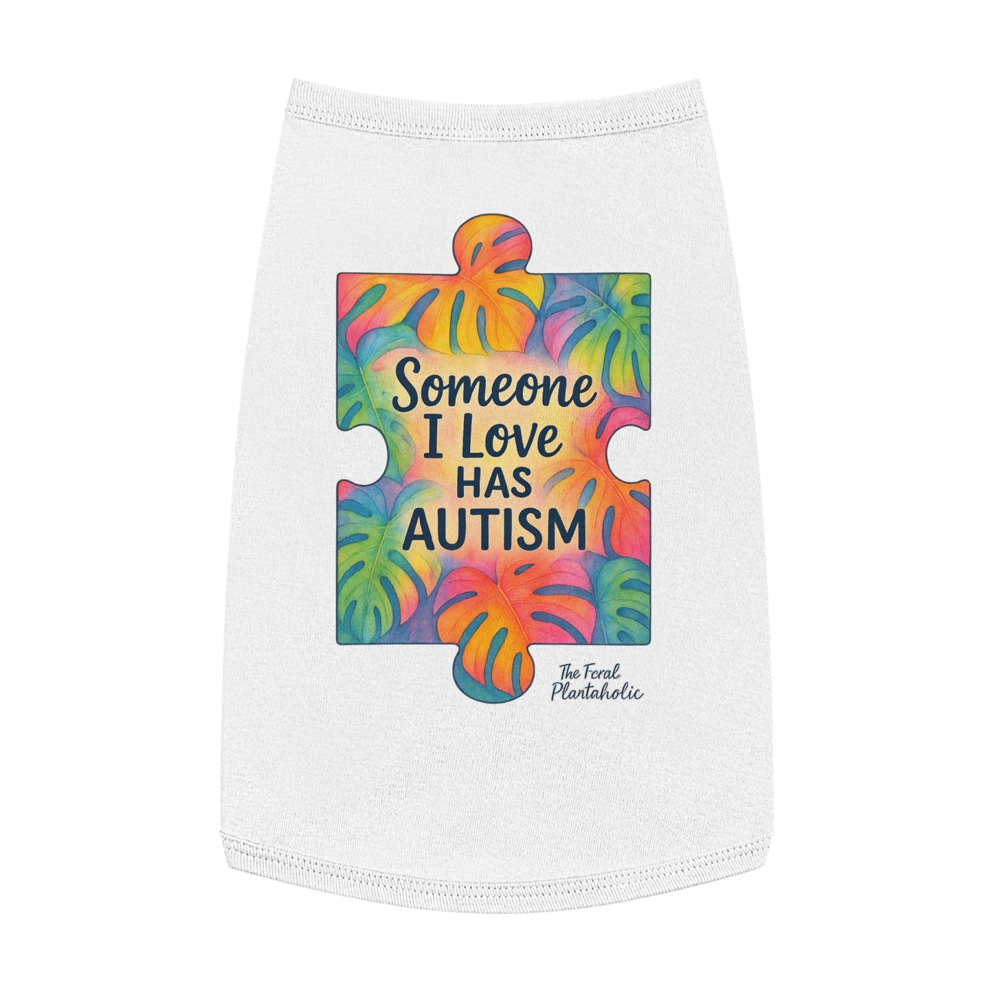 Pet Tank Top — "Someone I Love Has Autism" Puzzle Piece Awareness Dog Shirt