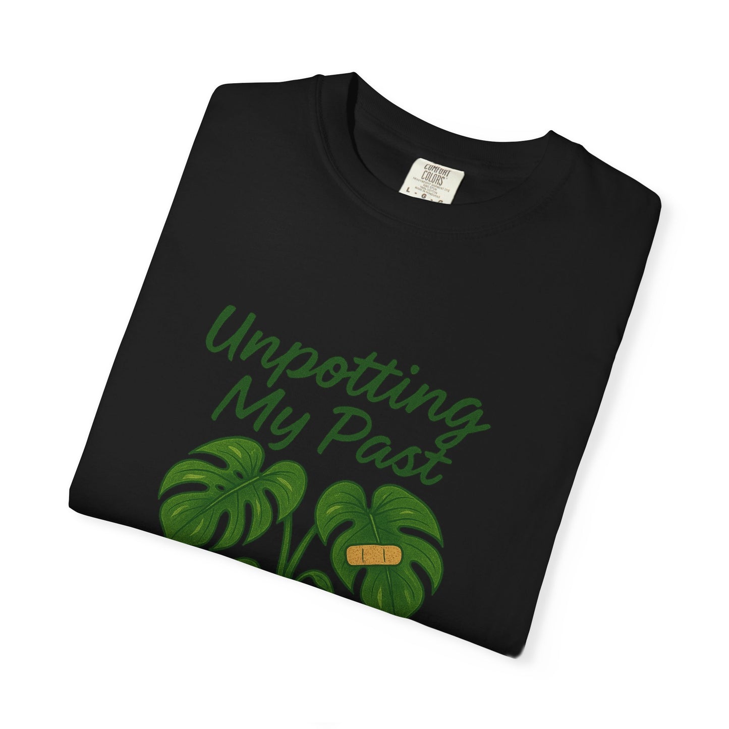 Unisex Garment-Dyed T-Shirt - "Unpotting My Past" with Monstera Design for Mental Health Awareness