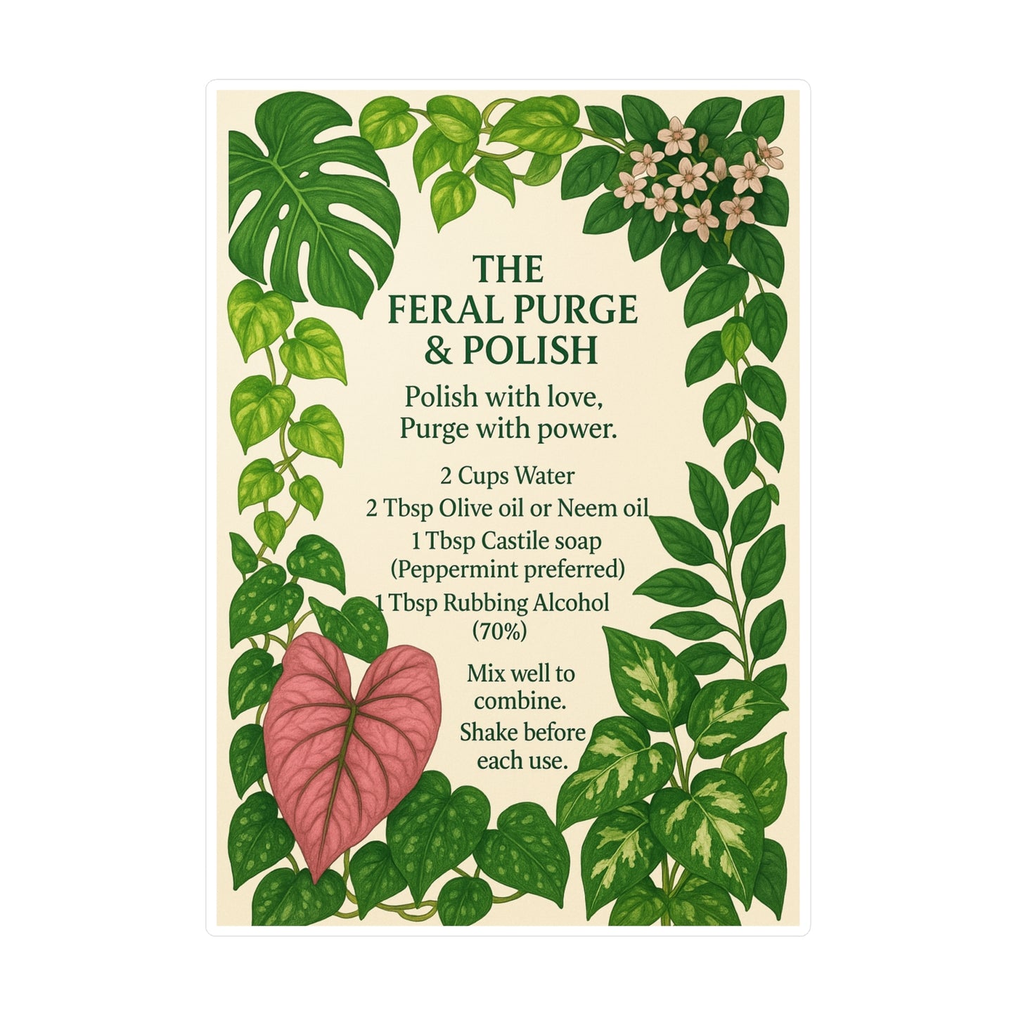 Plant Care Sticker — "The Feral Purge & Polish" Kiss-Cut Vinyl Decal