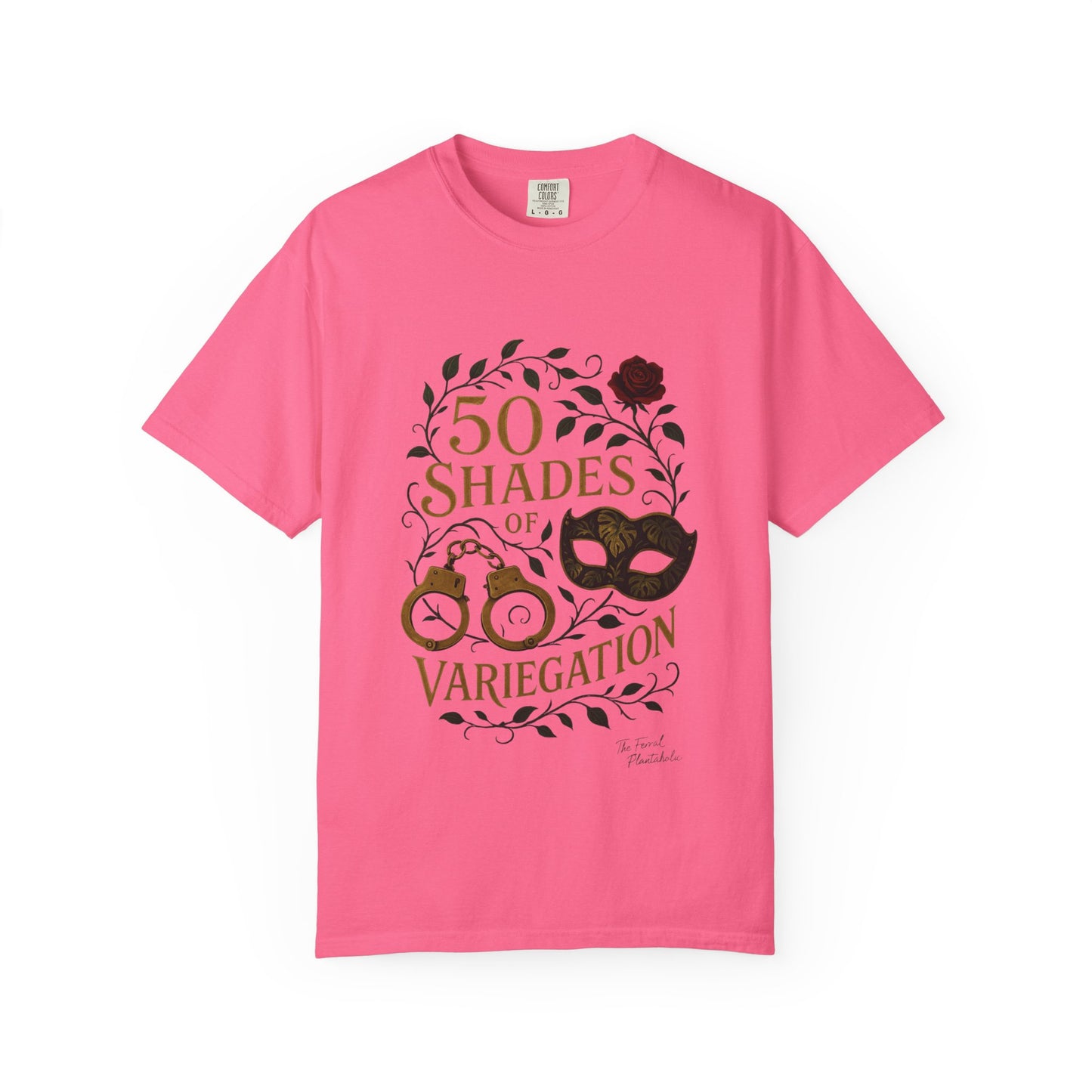 50 Shades of Variegation T-Shirt