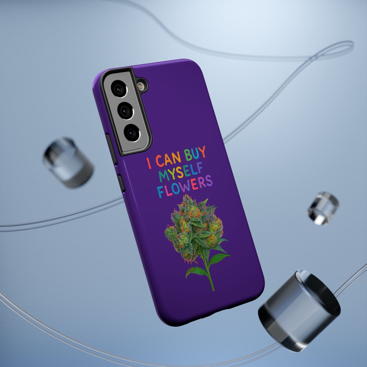 Impact-Resistant Phone Case — "I Can Buy Myself Flowers" Colorful Floral Statement
