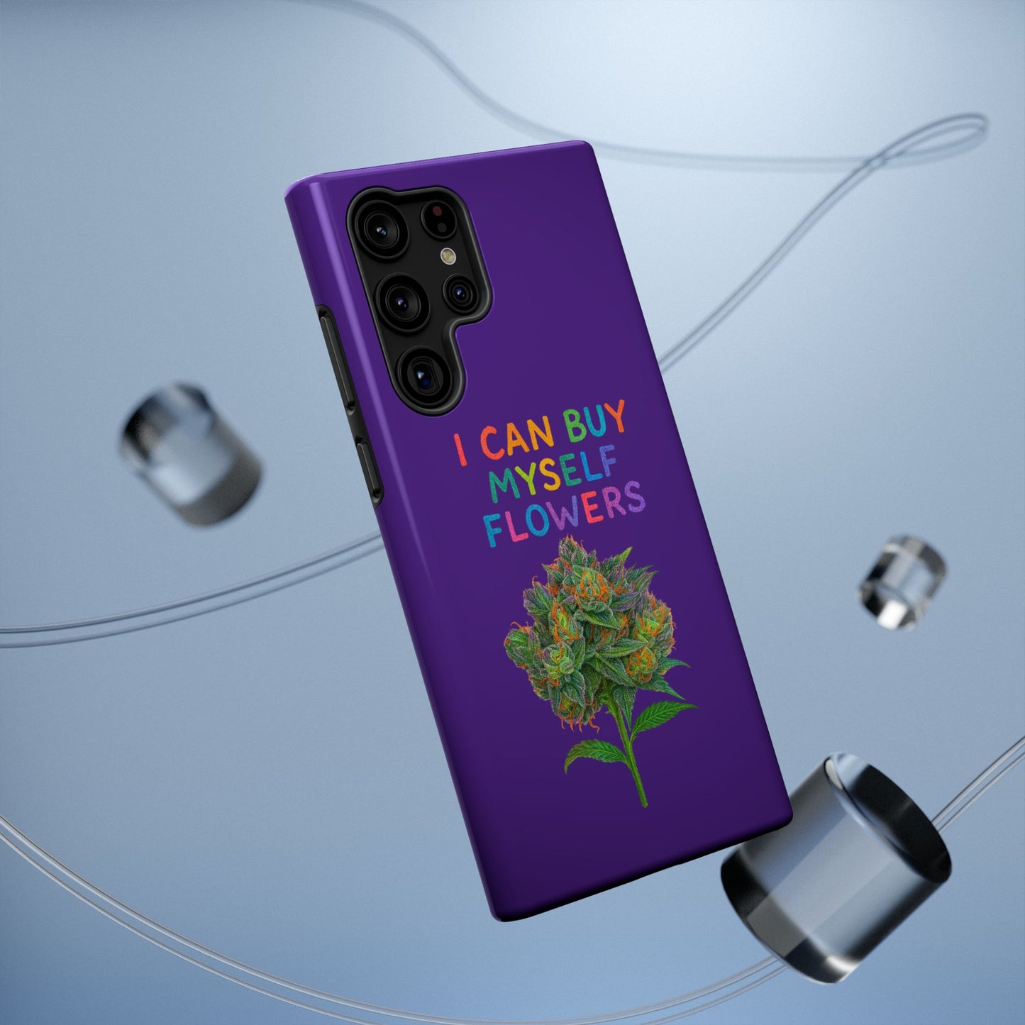 Impact-Resistant Phone Case — "I Can Buy Myself Flowers" Colorful Floral Statement