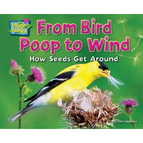 From Bird Poop to Wind: How Seeds Get Around