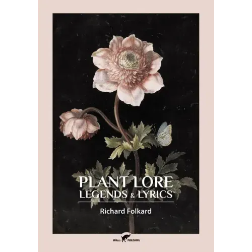 Plant Lore, Legends & Lyrics