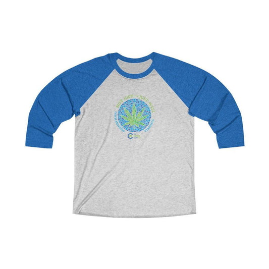 Not High Just Well Tri-Blend Raglan Tee