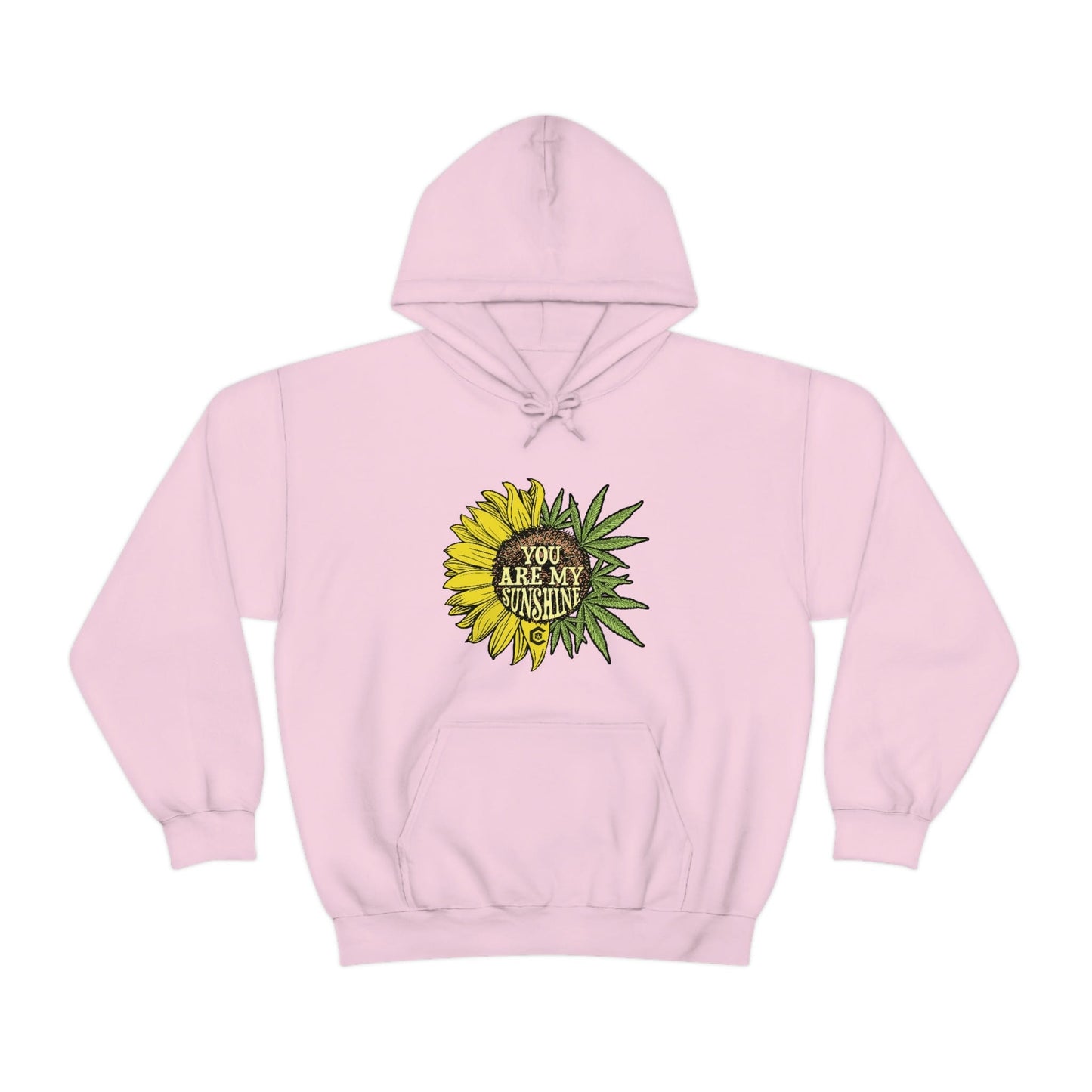 You Are My Sunshine Weed Hoodies