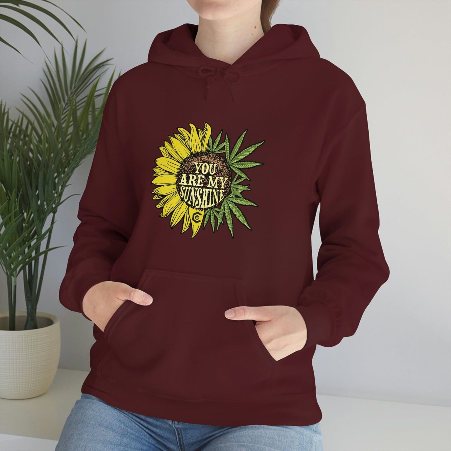You Are My Sunshine Weed Hoodies